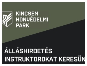 Instruktori álláslehetőség a Kincsem Honvédelmi Parkban Instruktori álláslehetőség a Kincsem Honvédelmi Parkban